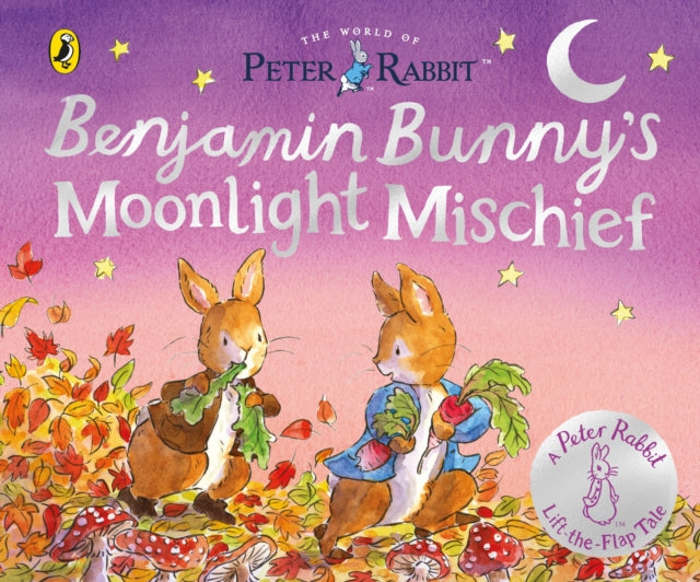 The World of Peter Rabbit: Benjamin Bunny’s Moonlight Mischief - 9780241796030