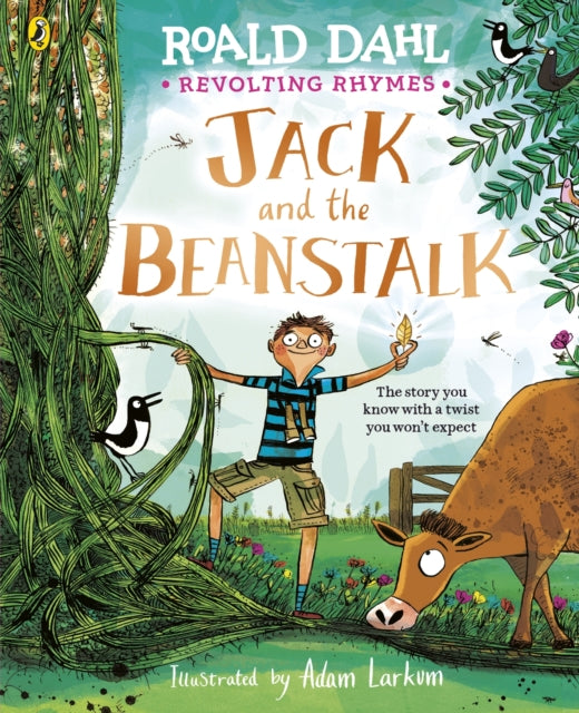Revolting Rhymes: Jack and the Beanstalk - 9780241819074