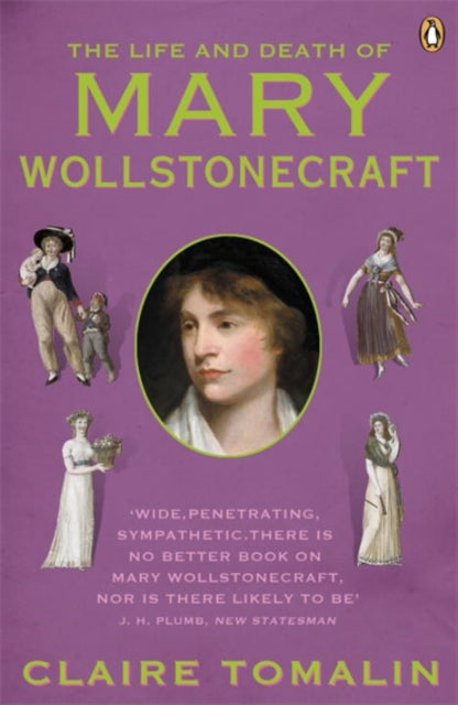 The Life and Death of Mary Wollstonecraft - 9780241963319