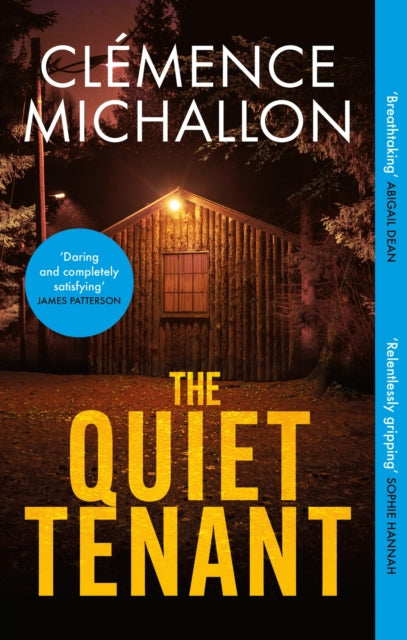 The Quiet Tenant : ‘Entirely convincing and relentlessly gripping… I was hooked until the last word’ Sophie Hannah - 9780349145150