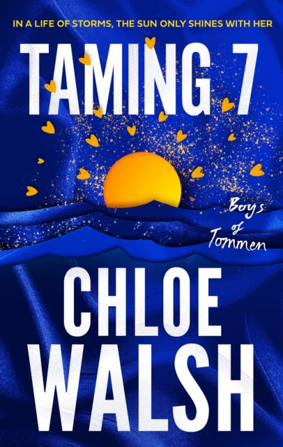 Taming 7 : Epic, emotional and addictive romance from the TikTok phenomenon - 9780349439358