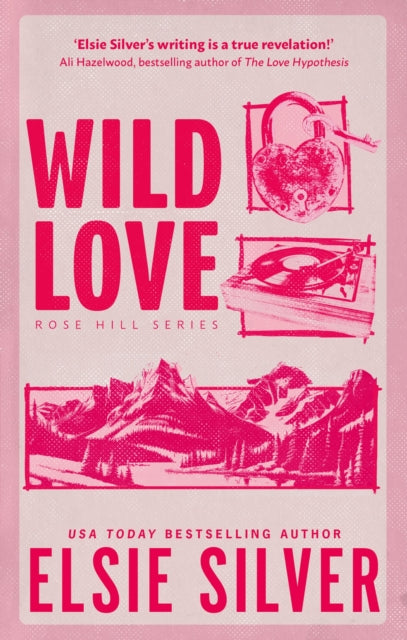 Wild Love : Discover the Sunday Times bestseller and your newest small town romance obsession! - 9780349441634