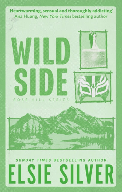 Wild Side : Discover the instant Sunday Times bestseller and your newest small town romance obsession! - 9780349441672