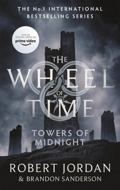 Towers Of Midnight : Book 13 of the Wheel of Time (Now a major TV series) - 9780356517124