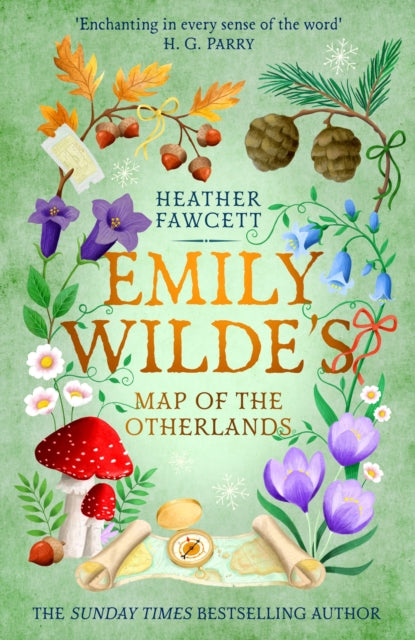 Emily Wilde's Map of the Otherlands : the charming light academia Sunday Times bestseller - 9780356519180