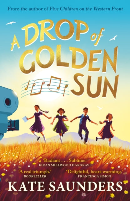 A Drop of Golden Sun : 'Radiant storytelling. Sublime.' Kiran Millwood Hargrave - 9780571310982