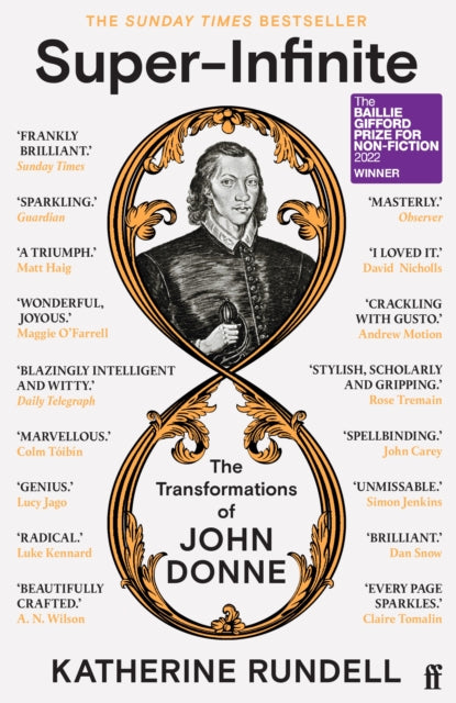 Super-Infinite : The Transformations of John Donne - Winner of the Baillie Gifford Prize for Non-Fiction 2022 - 9780571345922