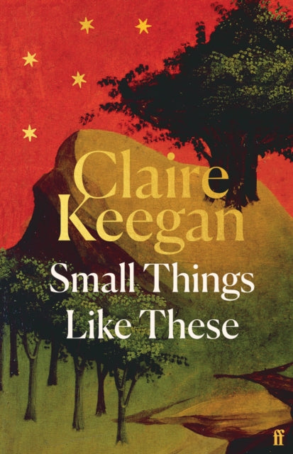 Small Things Like These : Shortlisted for the Booker Prize 2022 - 9780571392605