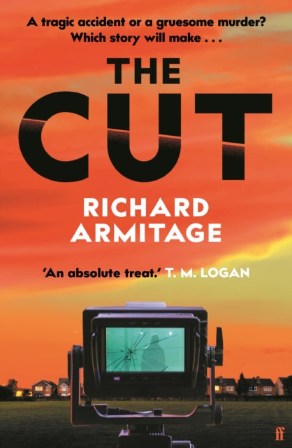 The Cut : 'A proper bloody thriller' - Mark Billingham - 9780571393503