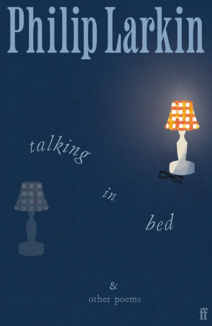 Talking in Bed : And other Poems - 9780571400577