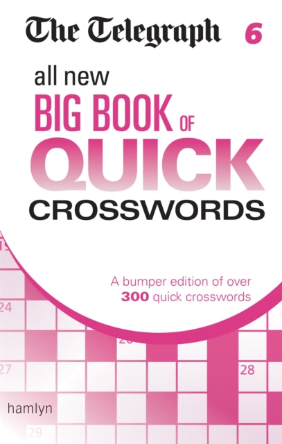 The Telegraph: All New Big Book of Quick Crosswords 6 - 9780600633174