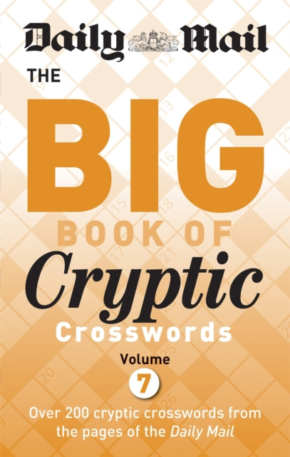 Daily Mail Big Book of Cryptic Crosswords Volume 7 - 9780600634942