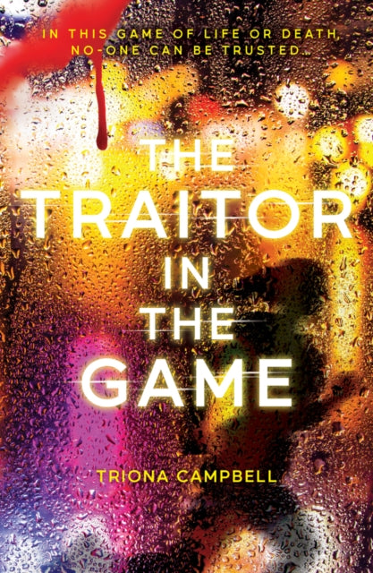 The Traitor in the Game - 9780702317897