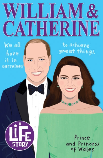 A Life Story: William and Catherine - 9780702328626