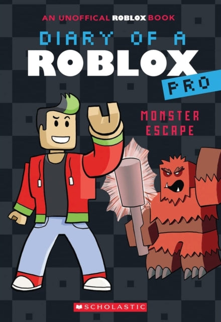 Diary of a Roblox Pro #1: Monster Escape - 9780702328732