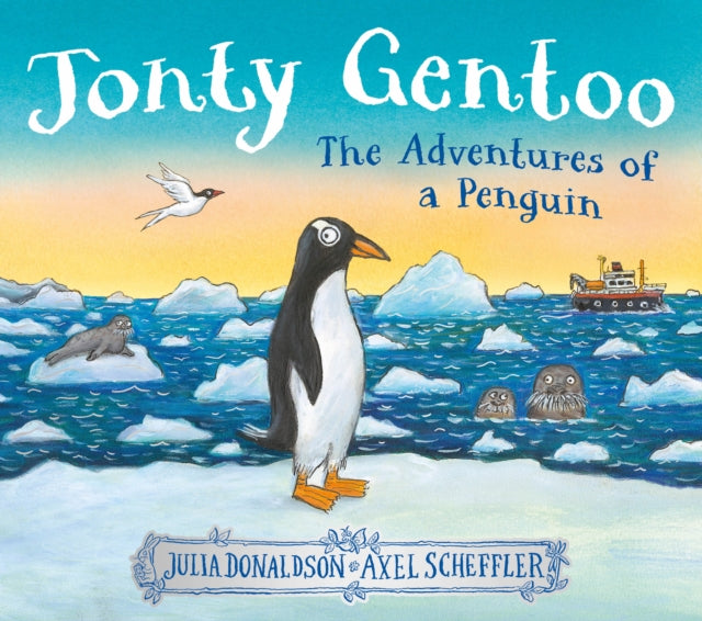 Jonty Gentoo - The Adventures of a Penguin - 9780702329432