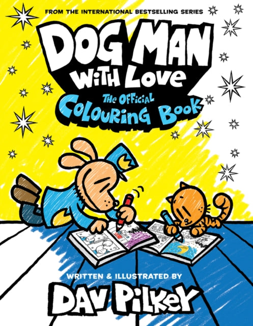 Dog Man With Love: The Official Colouring Book - 9780702330148