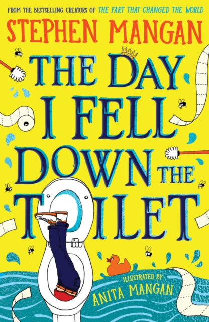 The Day I Fell Down the Toilet - 9780702330834