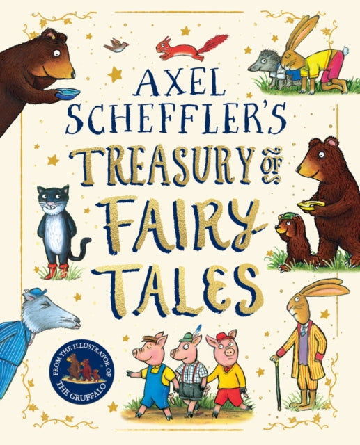 Axel Scheffler Fairy Tale Treasury - 9780702333194