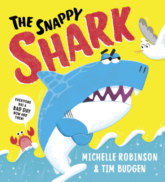 The Snappy Shark - 9780702339059