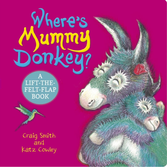 Where's Mummy Donkey? Felt Flaps (CBB) - 9780702339929