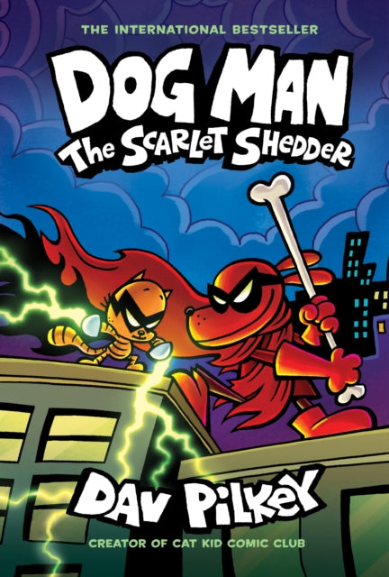 Dog Man: The Scarlet Shedder (Dog Man #12) - 9780702340291