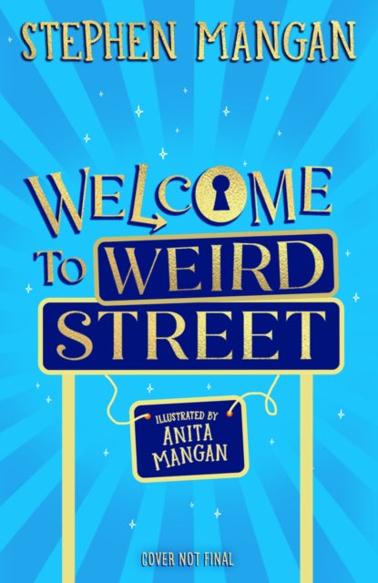 Welcome to Weird Street - 9780702344299