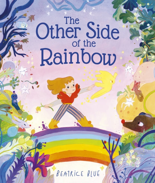 The Other Side of the Rainbow - 9780711276642