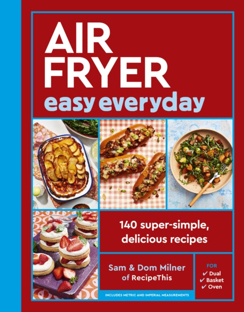 Air Fryer Easy Everyday : 140 super-simple, delicious recipes - 9780711298132