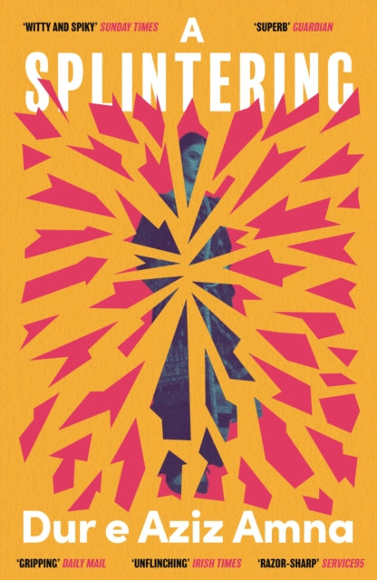 A Splintering : A BBC Radio 2 Book Club Pick - 9780715655917