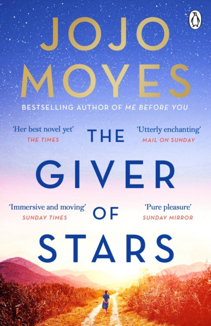 The Giver of Stars : The spellbinding love story from the author of the global phenomenon Me Before You - 9780718183219