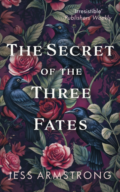 The Secret of the Three Fates : A gripping murder mystery with an evocative Scottish backdrop - 9780749031732