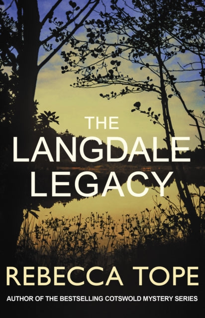 The Langdale Legacy : The intriguing English cosy crime series - 9780749034658