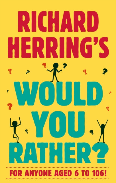 Richard Herring's Would You Rather? - 9780751585711