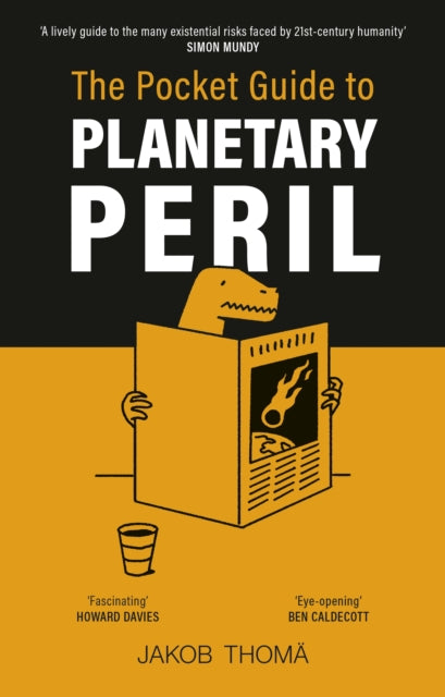 The Pocket Guide to Planetary Peril : An A to Z - 9780753561300