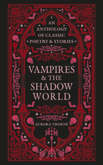 Vampires & the Shadow World : An anthology of classic poetry & stories - 9780753735626