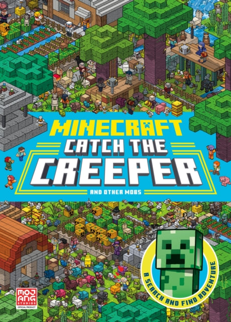 Minecraft Catch the Creeper and Other Mobs : A Search and Find Adventure - 9780755503575
