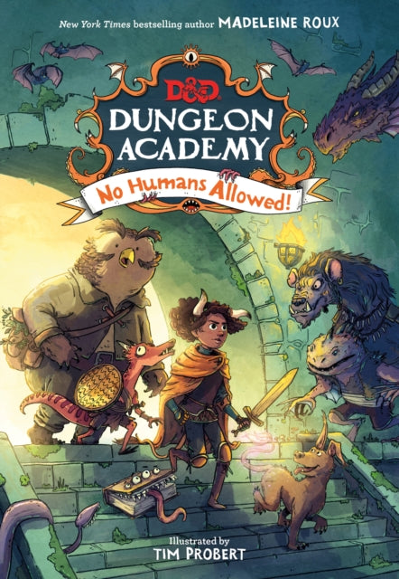 Dungeons & Dragons: Dungeon Academy: No Humans Allowed! - 9780755503827