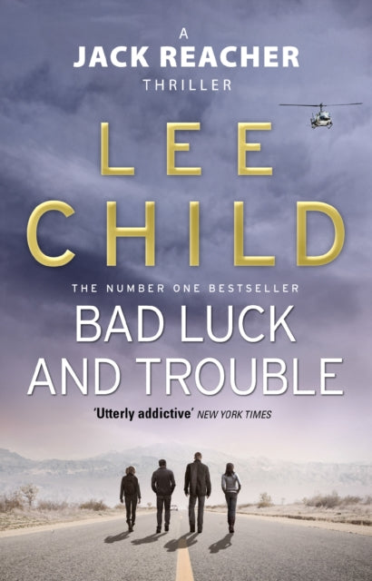 Bad Luck And Trouble : (Jack Reacher 11) - 9780857500144