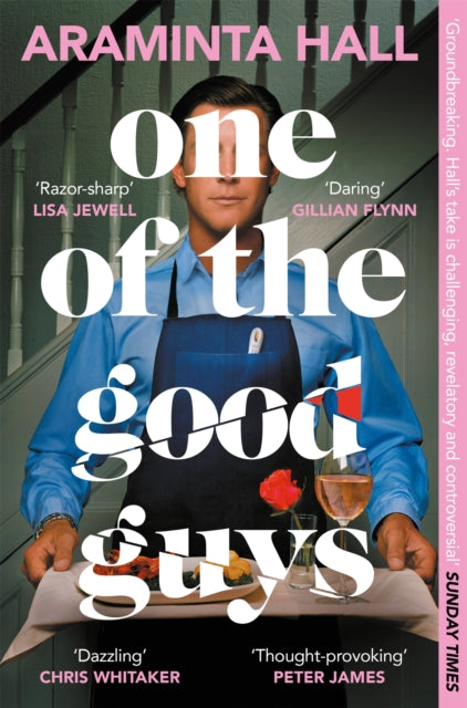 One of the Good Guys : The Richard And Judy Bookclub Pick: This Is What Happens When Women Have Had Enough - 9781035018123