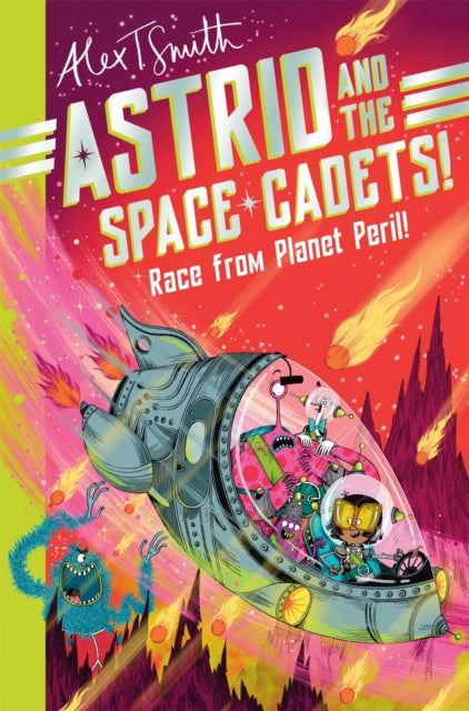 Astrid and the Space Cadets: Race from Planet Peril! - 9781035019779