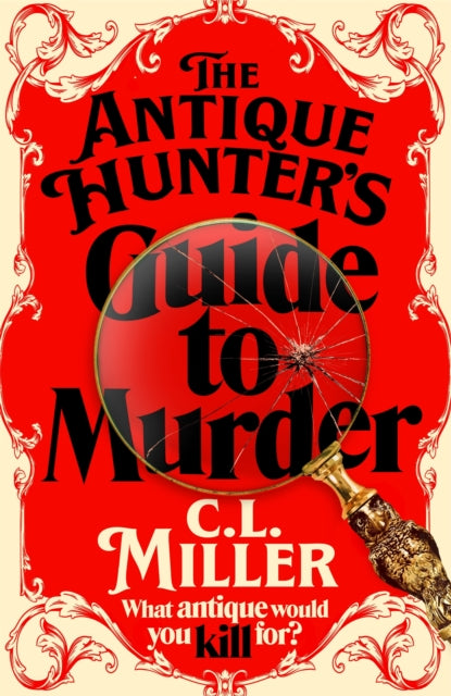 The Antique Hunter's Guide to Murder - 9781035021826