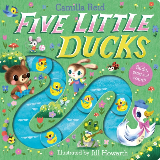 Five Little Ducks : A Nursery Rhyme Counting Book for Toddlers - 9781035023349