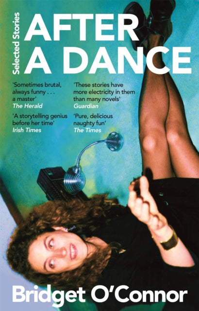 After a Dance : Selected Stories - 9781035024865