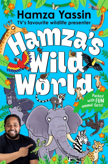 Hamza's Wild World : The essential book for animal fans - 9781035032228