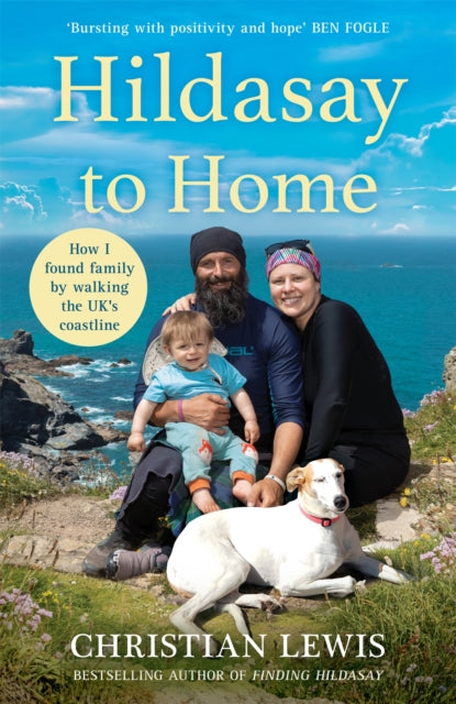 Hildasay to Home : How I Found a Family by Walking the UK's Coastline - 9781035033782