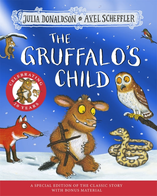 The Gruffalo's Child 20th Anniversary Edition : with a shiny blue foil cover and fun activities to make and do! - 9781035037247