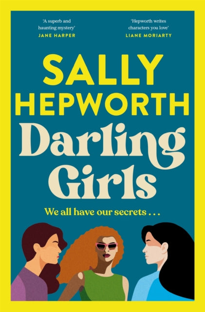 Darling Girls : A heart-pounding suspense novel about sisters, secrets, love and murder that will keep you turning the pages - 9781035038879