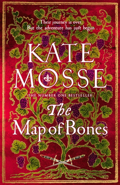 The Map of Bones : A Triumphant Historical Epic of Love and Courage From the No. 1 Bestselling Author - 9781035042159