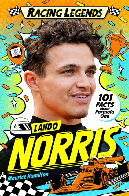 Racing Legends: Lando Norris : 101 Facts about Formula One - 9781035043927